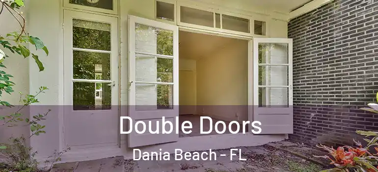  Double Doors Dania Beach - FL