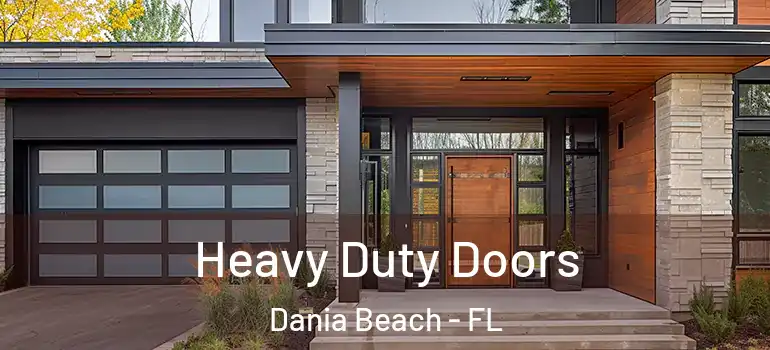  Heavy Duty Doors Dania Beach - FL
